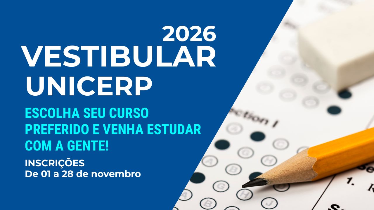 Leia mais sobre o artigo Confira o edital do Vestibular UNICERP 2026 – inscrições começam em novembro
