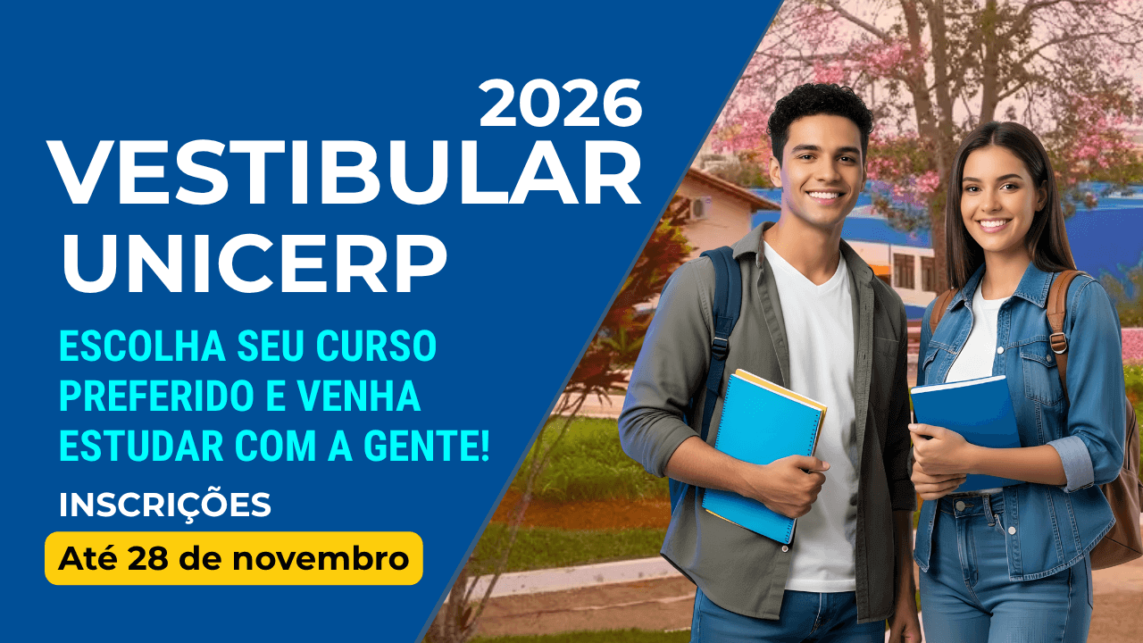 No momento, você está visualizando Inscrições para o Vestibular UNICERP 2026 seguem abertas até 28 de novembro