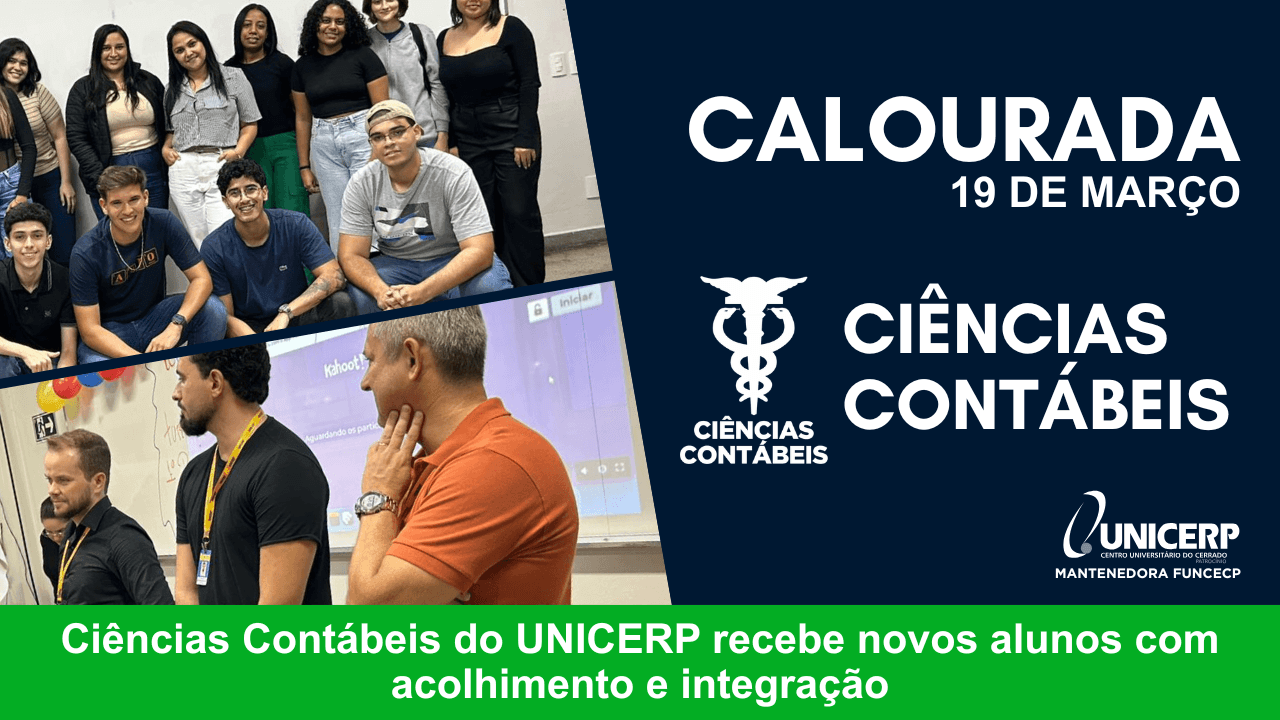 No momento, você está visualizando Calourada de Ciências Contábeis do UNICERP recebe novos alunos com acolhimento e integração