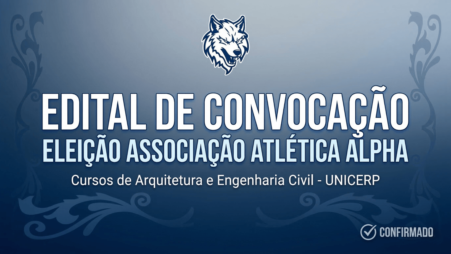 No momento, você está visualizando 📣 EDITAL ABERTO: Eleições Associação Atlética Acadêmica Alpha